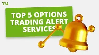 Top 5 Options Trading Alert Services