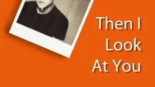 We Are Linus (LIVE) - Then I Look At You