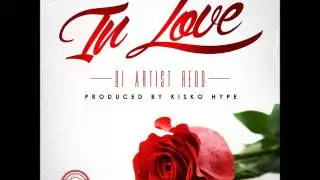 IN LOVE CLEAN - DI ARTIST REDD PROD. BY KISKO HYPE STUDIO91
