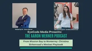 AWP: From Mission Bay to Monterrey: Christina Birkenroad&rsquo;s Mindset Playbook