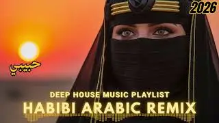 🎧 Habibi Deep House Arabic &mdash; Midnight Desert Sound 2026