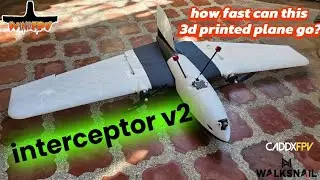 Chasing speed with Interceptor V2: 3D printed plane journey