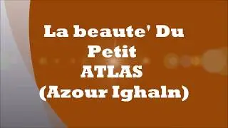 morocco (ait souab) جمال الاطلس الصغير