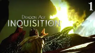 Hell Unleashed - Let's Play Dragon Age Inquisition Part 1 [Blind/Male/Elf/Mage/Gay]