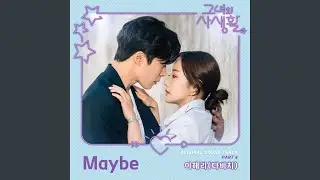Maybe