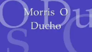 Morris O ducho