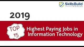 2019 - Top 15 Highest Paying Jobs in Information Technology