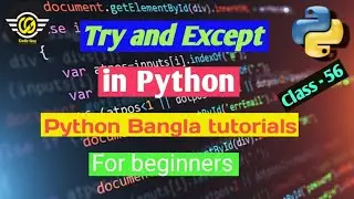 56.Python Bangla Tutorial -Python Try & accept.