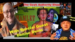034 The Geek Authority Show - Denise Devin Interview
