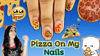🍕 Pizza Nail Art | Nail Art In Hindi | Let's Nailedit |