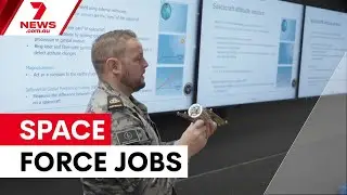Defence Force opens space command roles to public | 7NEWS