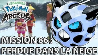 Perdue dans la Neige : Mission Secondaire n&deg;86 | L&Eacute;GENDES POK&Eacute;MON ARCEUS