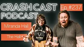 Miranda Hall - EP #237 