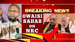 Asaduddin Owaisi | NPR | CAA | Cab Protest | NRC Latest News!