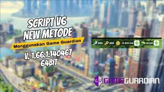 Metode Baru Cheat SimCity  v1.66.1.140467 (64-bit)‼️ Script Terbaru 2025 &ndash; No Root & Real Server