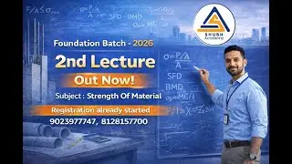 SOM LECTURE 02 - Foundation Batch-2026 || Civil Engineering || Assitant Engineer || Shubh Academy