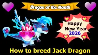 How to breed Jack Dragon | All breeding combo Jack Dragon | Jan 2026 DOTM | DML