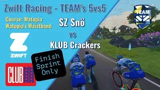 Zwift Racing Club Ladder .. SZ Sn&ouml; vs KLUB Crackers ( 5vs5 ) Watopia's Waistband
