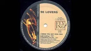 90 Lovers - I know you got soul (Snap Club Mix)