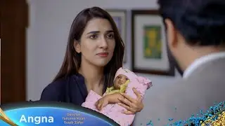 Angna Episode 32 Promo | Angna Episode 32 Teaser | Angna Episode 32 | Angna Ep 32 Full