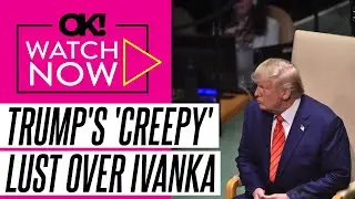 'Creepy' Donald Trump Lusts Over Ivanka Look-Alike in Odd Speech: 'Great Compliment'