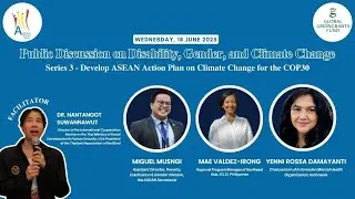 Public Discussion on Disability, Gender, and Climate Change Series 3: