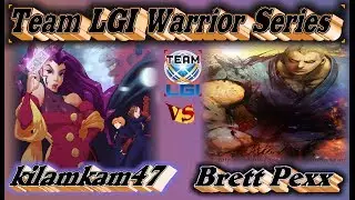 LGI War Series : kilamkam47 vs Brett Pexx - FT5