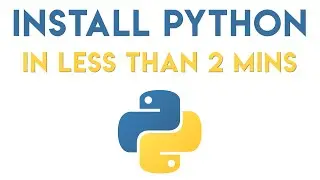 How to Install Python In Less Than 2 Minutes