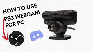 How to use a PS3 Eye Camera as a Webcam on PC! | Updated 2022