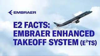 Embraer Enhanced Take Off System (E&sup2;TS)