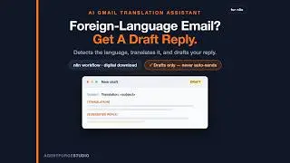 Auto-Translate Gmail & Draft Suggested Replies with n8n + AI (Demo)
