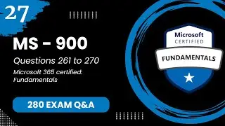 MS 900 Exam Q&A #27 - Microsoft 365 Fundamentals