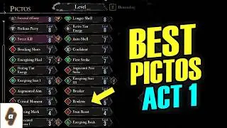 DON'T MISS THEM! Best Pictos in Act 1 of Expedition 33: Clair Obscur