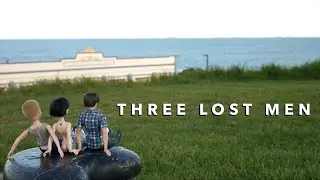 Three Lost Men
