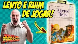 O QUASE INJOG&Aacute;VEL ALTERED BEAST do MASTER!