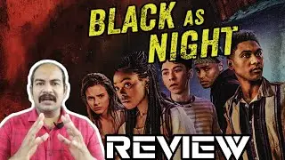 Black As Night 2021 Hollywood Horror crime thriller Movie in Tamil review by Review Seekers