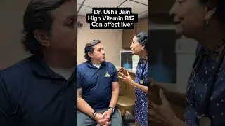 High Vitamin B12 can cause liver Issues, by Dr. Usha Jain.#drushajain #B12#VitaminB12 #Liver #doctor