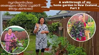 Home Garden Tour Part 2 | Backyard Vegetable Garden in New Zealand | Family Gardening Life