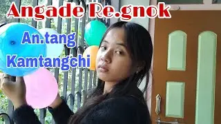 Angade Re.gnok An.tang Kamtangchi || New Garo Video || Hosai Sangma👍👍.
