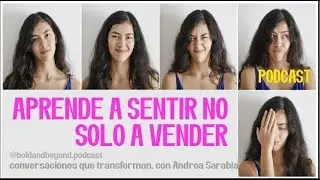 APRENDE A SENTIR, NO SOLO A VENDER