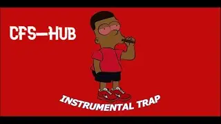 CFS-Hub--INSTRUMENTAL TRAP#10