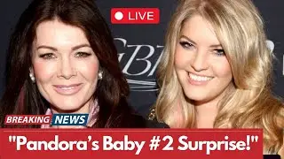 Lisa Vanderpump&rsquo;s Daughter Pandora Expecting Baby #2: Exclusive Update!