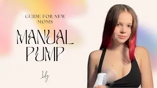 Manual pump usage tutorial | For new moms