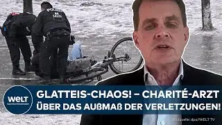 BERLIN: Glatteis-Chaos! &ndash; Charit&eacute;-Arzt &uuml;ber das Ausma&szlig; der Verletzungen!