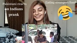 Pakistani reacts on funk you prank India | syed Vaneeza reactions