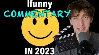I tried to get featured on Ifunny in 2023.. (Commentary)