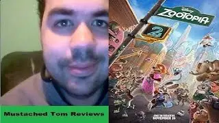 Mustached Tom Reviews Zootopia 2 (Plus gayest 3rd script idea)