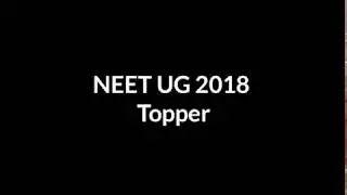 NEET UG 2018 Topper