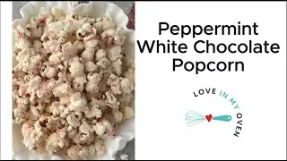 Peppermint White Chocolate Popcorn