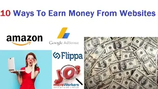10 Ways To Earn Money From Website || How Do Websites Make Money - Best Way To Make Money Online